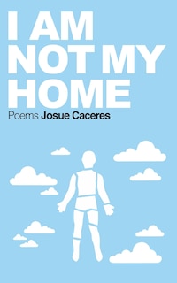 Front cover_I Am Not My Home