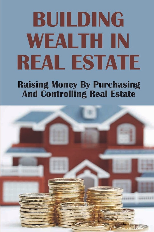 Couverture_Building Wealth In Real Estate