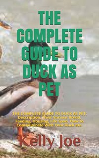 Couverture_The Complete Guide to Duck as Pet