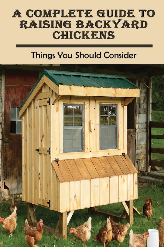 Couverture_A Complete Guide To Raising Backyard Chickens
