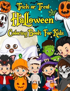 Front cover_Trick or Treat Halloween Coloring Book For Kids
