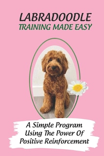 Front cover_Labradoodle Training Made Easy