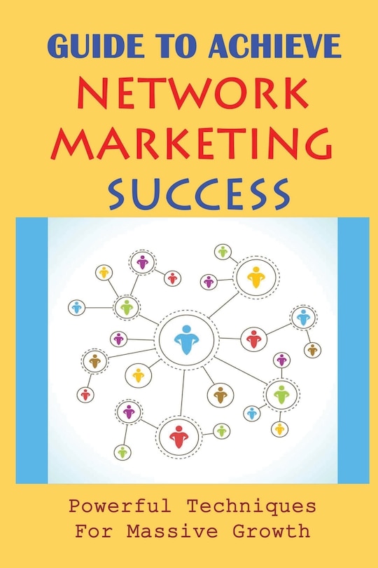 Couverture_Guide To Achieve Network Marketing Success
