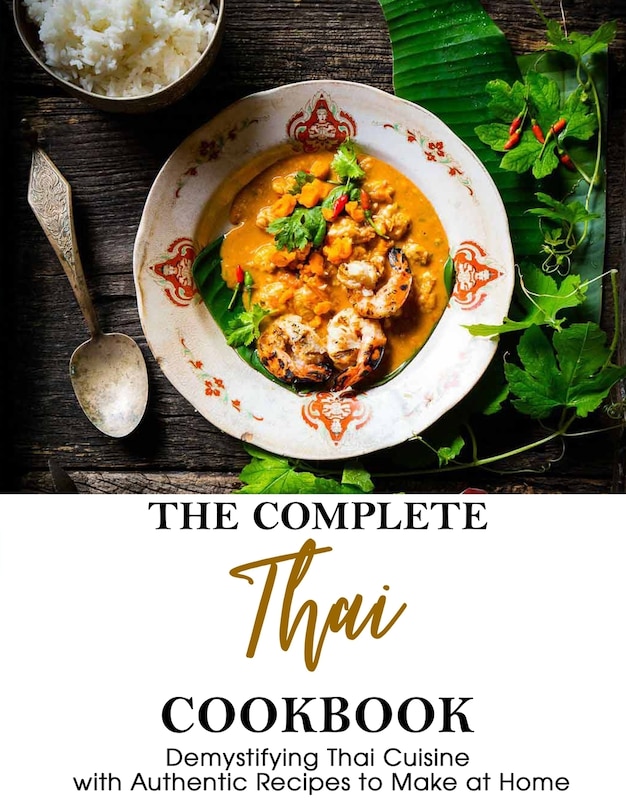 Front cover_The Complete Thai Cookbook