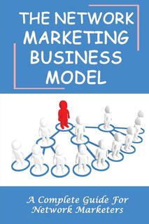 Front cover_The Network Marketing Business Model