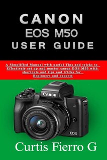 Front cover_CANON EOS M50 Users Guide