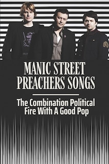 Front cover_Manic Street Preachers Songs