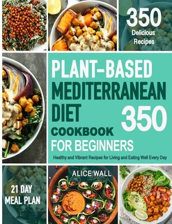 Front cover_Plant-Based Mediterranean Diet Cookbook for Beginners
