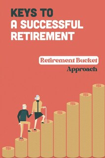 Front cover_Keys To A Successful Retirement