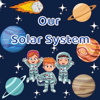 Front cover_Our solar system.