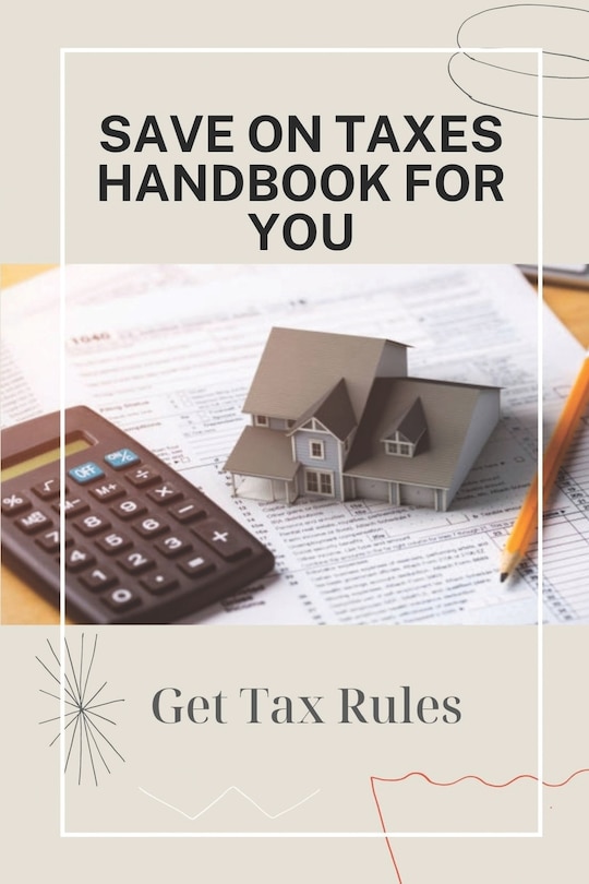 Front cover_Save On Taxes Handbook For You