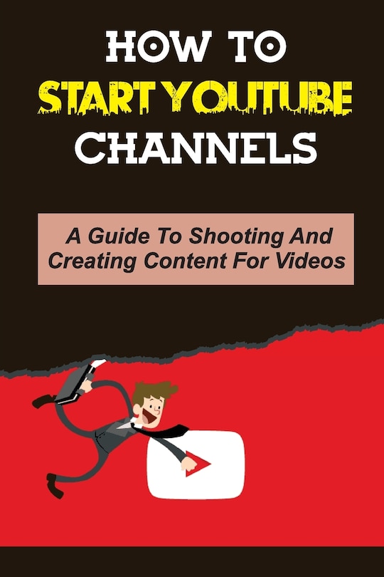 Front cover_How To Start Youtube Channels