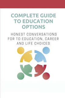 Couverture_Complete Guide To Education Options