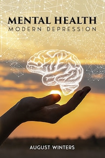 Couverture_Mental Health- Modern Depression