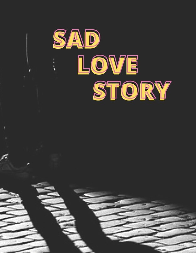 Front cover_Sad Love Story