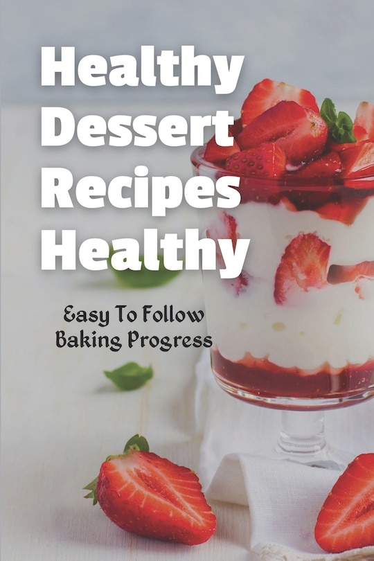 Couverture_Healthy Dessert Recipes Healthy