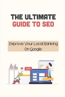 Front cover_The Ultimate Guide To SEO