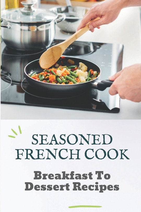 Front cover_Seasoned French Cook