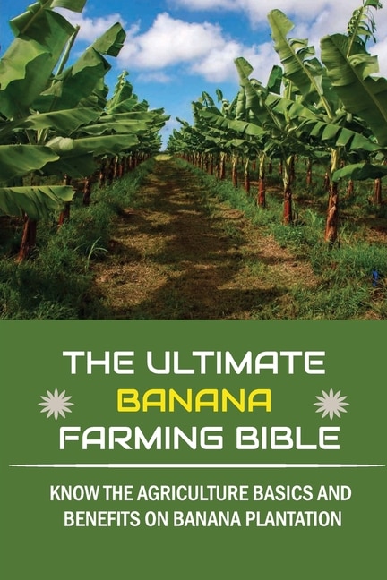 Couverture_The Ultimate Banana Farming Bible
