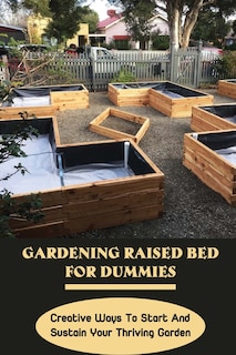 Front cover_Gardening Raised Bed For Dummies