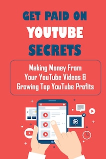 Couverture_Get Paid On YouTube Secrets