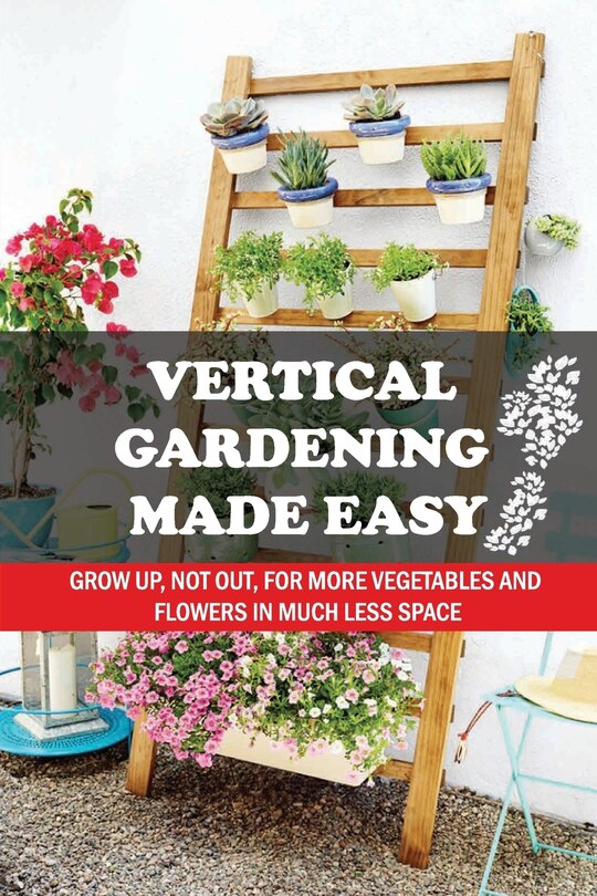 Couverture_Vertical Gardening Made Easy