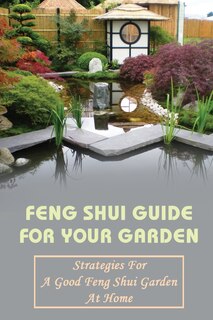Couverture_Feng Shui Guide For Your Garden