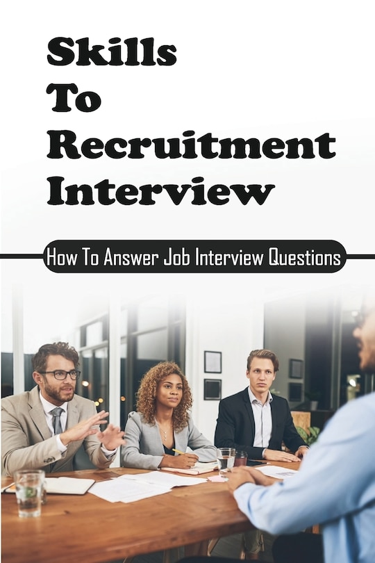 Couverture_Skills To Recruitment Interview