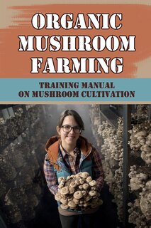 Couverture_Organic Mushroom Farming