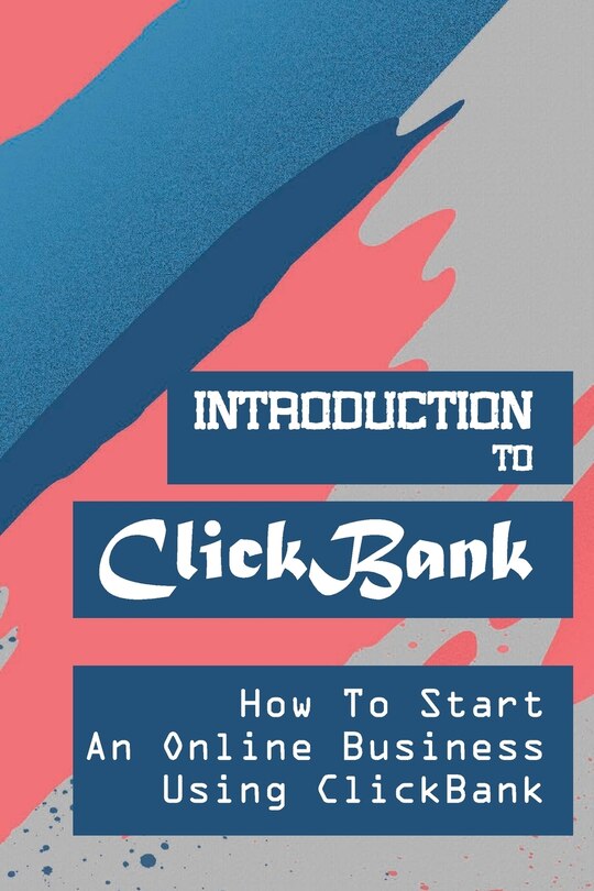 Front cover_Introduction To ClickBank