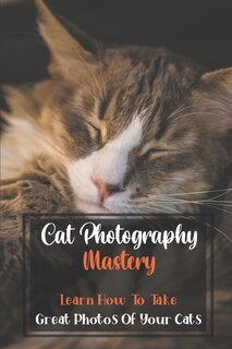 Front cover_Cat Photography Mastery