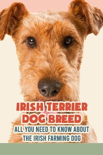 Front cover_Irish Terrier Dog Breed