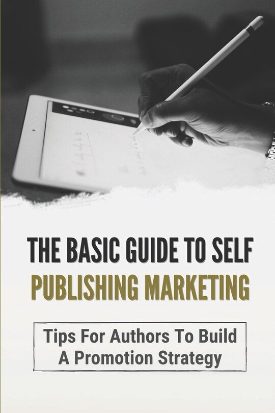 Couverture_The Basic Guide To Self Publishing Marketing