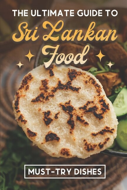 Front cover_The Ultimate Guide To Sri Lankan Food