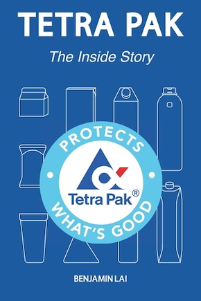 Tetra Pak: The Inside Story