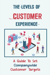 Couverture_The Levels Of Customer Experience