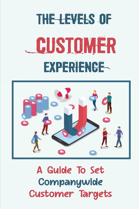 Couverture_The Levels Of Customer Experience