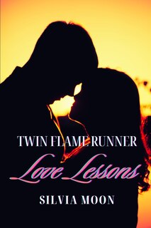 Couverture_Twin Flame Runner Love Lessons