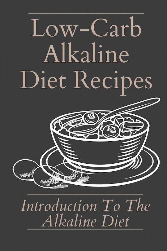 Front cover_Low-Carb Alkaline Diet Recipes