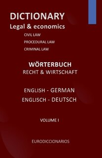 Front cover_DICTIONARY LEGAL and ECONOMICS ENGLISH GERMAN