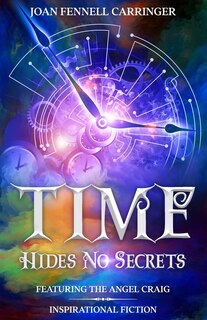 Front cover_Time Hides No Secrets