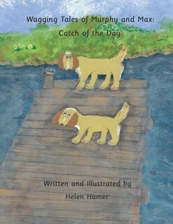 Front cover_Wagging Tales of Murphy and Max