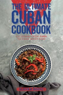 Front cover_The Ultimate Cuban Cookbook