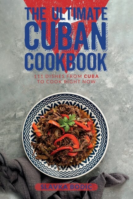 Front cover_The Ultimate Cuban Cookbook