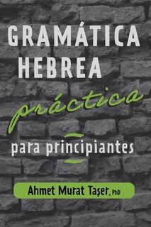 Front cover_Gramática hebrea práctica para principiantes