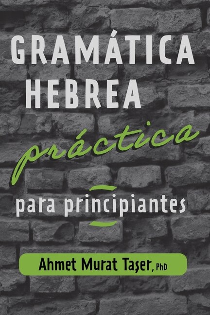 Front cover_Gramática hebrea práctica para principiantes