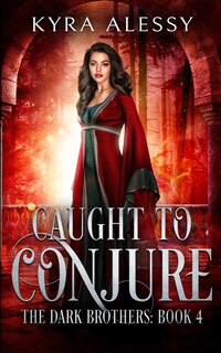 Front cover_Caught to Conjure