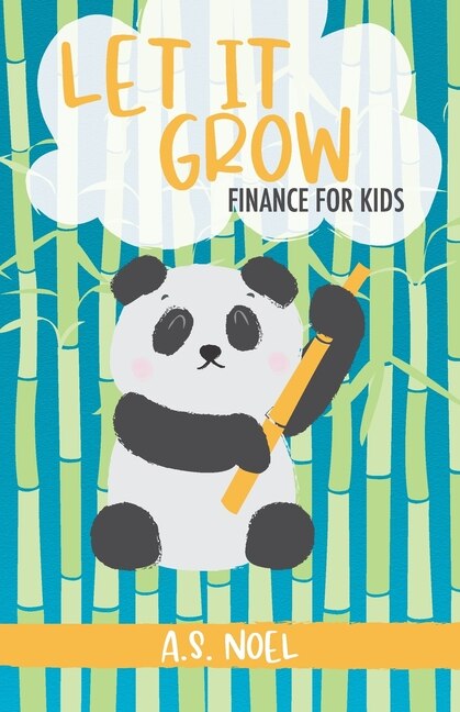 Let It Grow: Finance for Kids