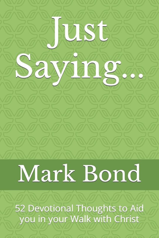 Front cover_Just Saying...
