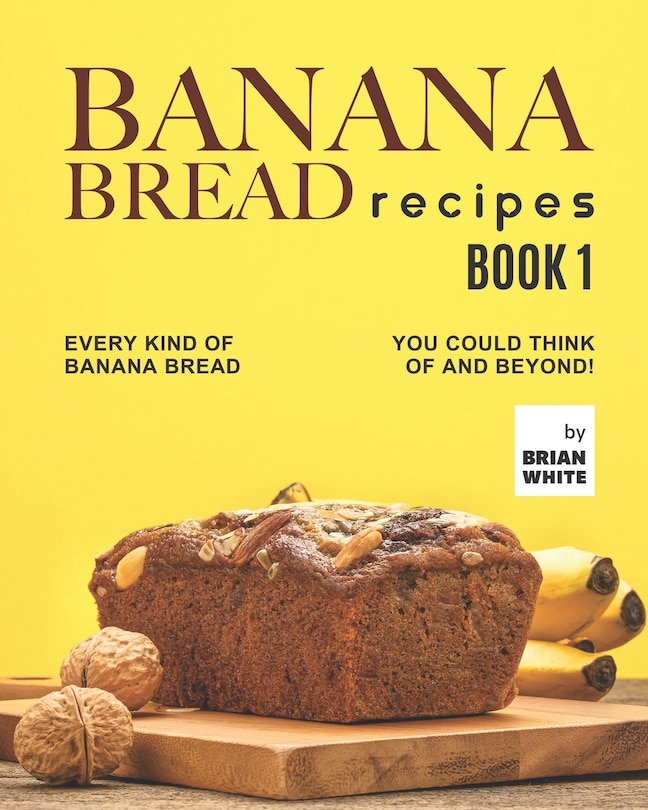 Couverture_Banana Bread Recipes - Book 1